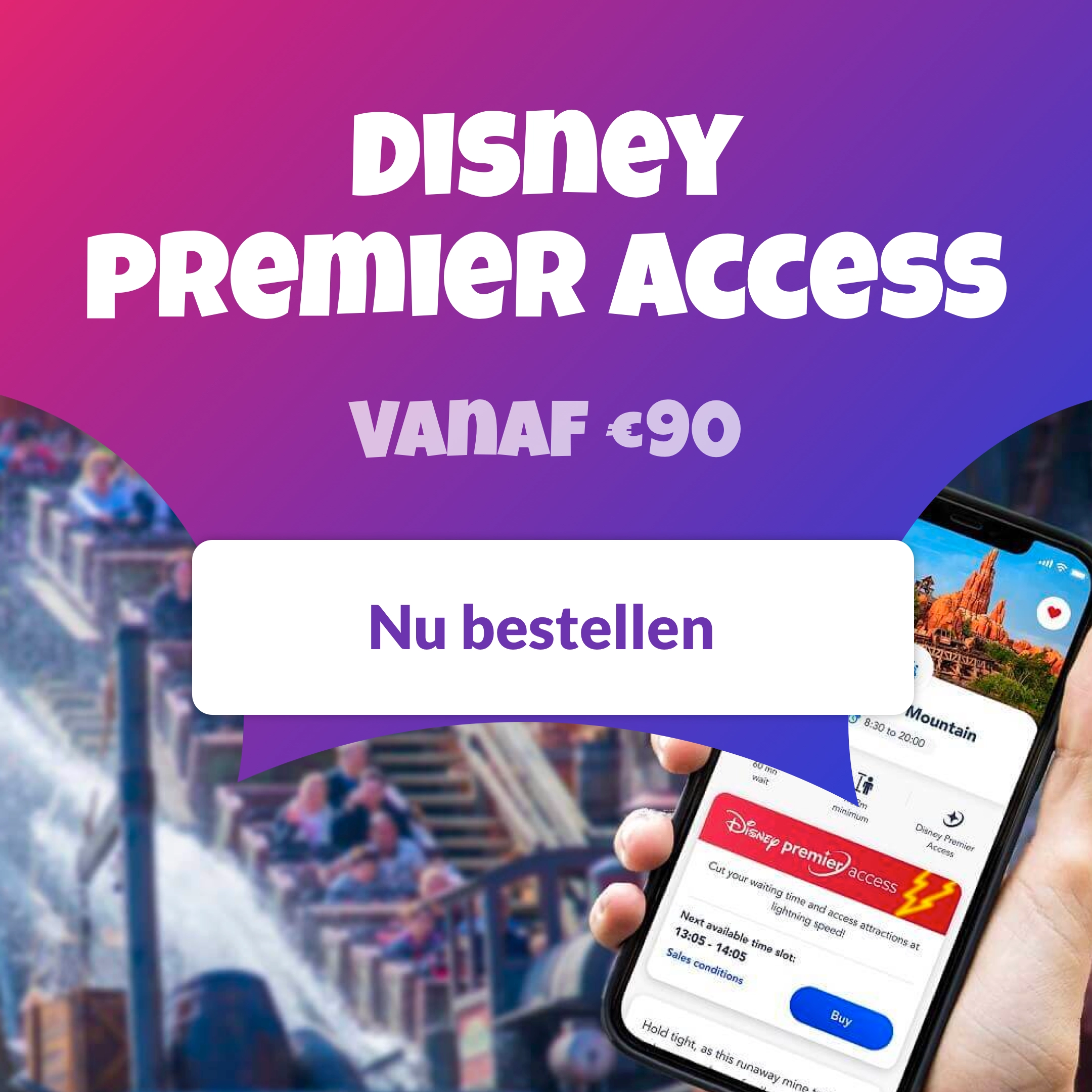 Disney Premier Access pass vanaf €90