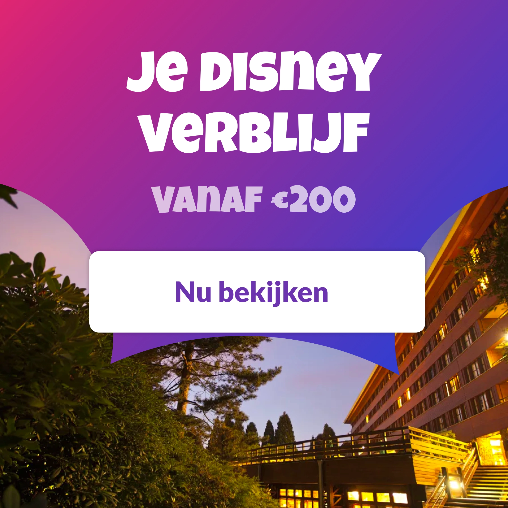 Je verblijf in Disneyland Paris vanaf €200
